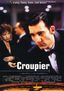 Gambling movies not set in Vegas Croupier (1998)