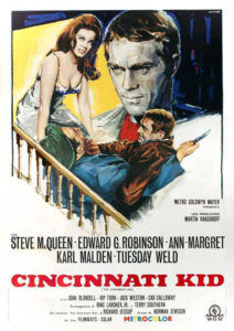 Gambling movies not set in Vegas The Cincinnati Kid (1965)